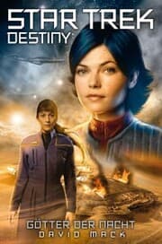 Cover von Star Trek - Destiny 1: Götter der Nacht