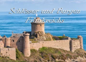 Cover von Schlösser und Burgen Frankreichs
