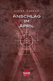 Cover von Anschlag im April