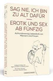 Cover von Sag nie, ich bin zu alt dafür