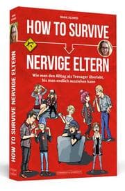 Cover von How To Survive nervige Eltern
