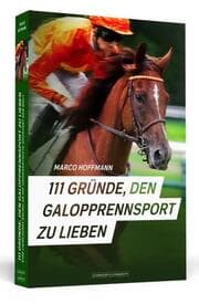 Cover von 111 Gründe, den Galopprennsport zu lieben