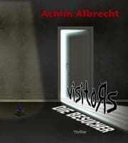 Cover von Visitors - Die Besucher