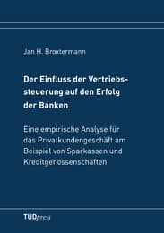 Cover von Der Einfluss der Vertriebssteuerung auf den Erfolg der Banken
