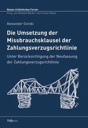 Cover von Die Umsetzung der Missbrauchsklausel der Zahlungsverzugsrichtlinie