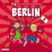 Cover von Lilly & Anton entdecken Berlin