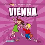 Cover von Lilly and Anton explore Vienna