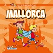 Cover von Lilly and Anton explore Mallorca