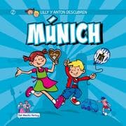 Cover von Lilly y Anton descubren Múnich