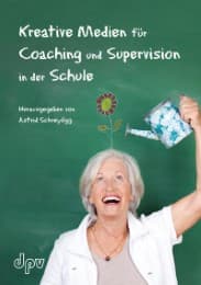 Cover von Kreative Medien für Coaching und Supervision in der Schule
