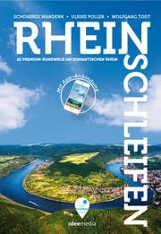 Cover von Rheinschleifen - Offizieller Wanderführer. 22 neue Premium-Rundwege an Rheinsteig und Rheinburgenweg