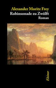 Cover von Robinsonade zu Zwölft
