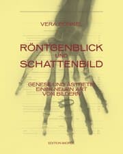 Cover von Röntgenblick und Schattenbild