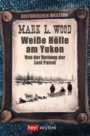 Cover von Weiße Hölle am Yukon