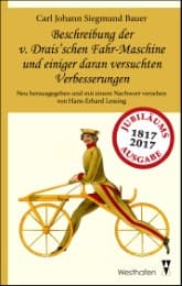 Cover von Beschreibung der v. Drais'schen Fahr-Maschine und einiger daran versuchten Verbesserungen
