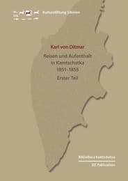 Cover von Reisen und Aufenthalt in Kamtschatka in den Jahren 1851-1855, Erster Teil
