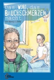 Cover von Das Wort das Bauchschmerzen macht
