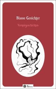 Cover von Blasse Gesichter