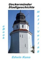Cover von Ueckermünder Stadtgeschichte