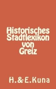 Cover von Historisches Stadtlexikon von Greiz