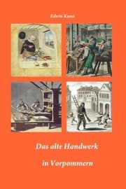 Cover von Das alte Handwerk in Vorpommern