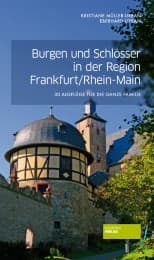 Cover von Burgen und Schlösser in der Region Frankfurt/Rhein-Main