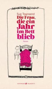 Cover von Die Frau, die ein Jahr im Bett blieb