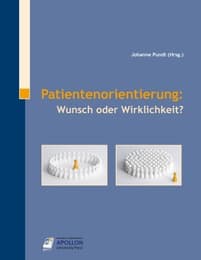 Cover von Patientenorientierung: Wunsch oder Wirklichkeit?