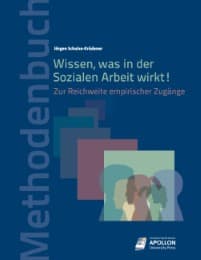 Cover von Wissen, was in der Sozialen Arbeit wirkt!