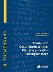 Cover von Klima- und Gesundheitsschutz: Planetary-Health-Lösungsansätze