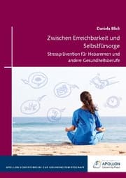 Cover von Zwischen Erreichbarkeit und Selbstfürsorge