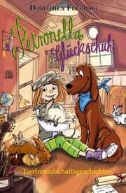 Cover von Petronella Glückschuh Tierfreundschaftsgeschichten