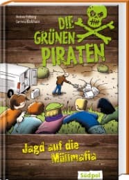 Cover von Die Grünen Piraten - Jagd auf die Müllmafia