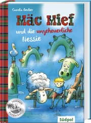 Cover von Mäc Mief und die ungeheuerliche Nessie
