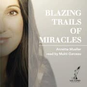 Cover von Blazing Trails of Miracles