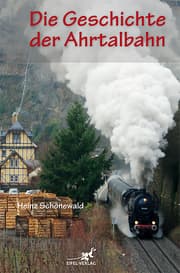 Cover von Die Geschichte der Ahrtalbahn