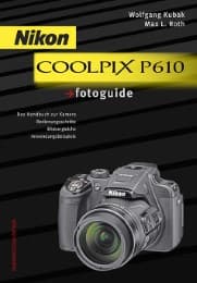 Cover von Nikon Coolpix P610 fotoguide