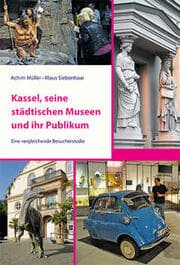 Cover von Kassel, seine städtischen Museen und ihr Publikum