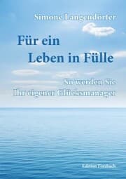 Cover von Für ein Leben in Fülle