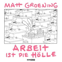Cover von Arbeit ist die Hölle
