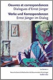 Cover von uvres et correspondances. Dialogues dErnst Jünger