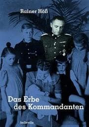 Cover von Rainer Höss - Das Erbe des Kommandanten