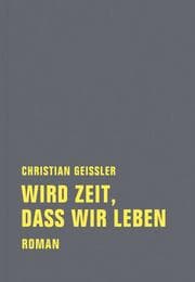 Cover von Wird Zeit, dass wir leben