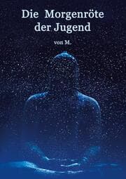 Cover von Die Morgenröte der Jugend