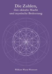 Cover von Die Zahlen, ihre okkulte Macht und mystische Bedeutung