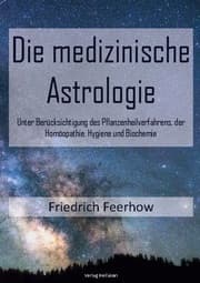 Cover von Die medizinische Astrologie
