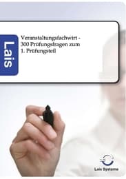 Cover von Veranstaltungsfachwirt - 300 Prüfungsfragen zum 1. Prüfungsteil