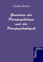 Cover von Grundriss der Parapsychologie und der Parapsychophysik