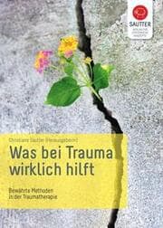 Cover von Was bei Trauma wirklich hilft