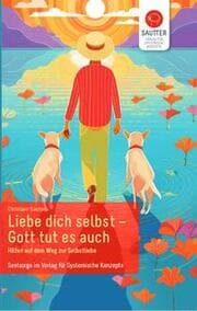 Cover von Liebe Dich selbst - Gott tut es auch
